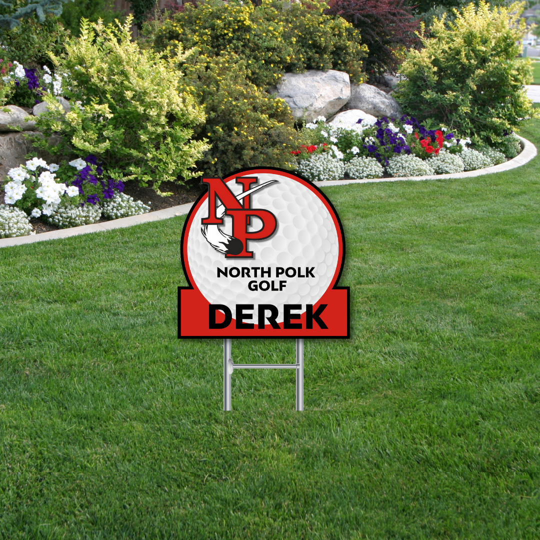 North Polk Yard Sign - Customized for You