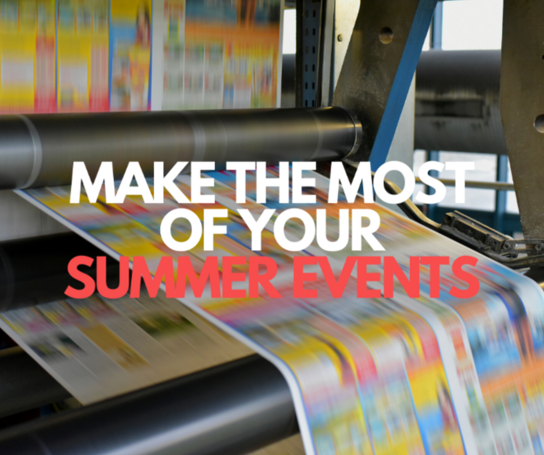 Make the Most of your Summer Events